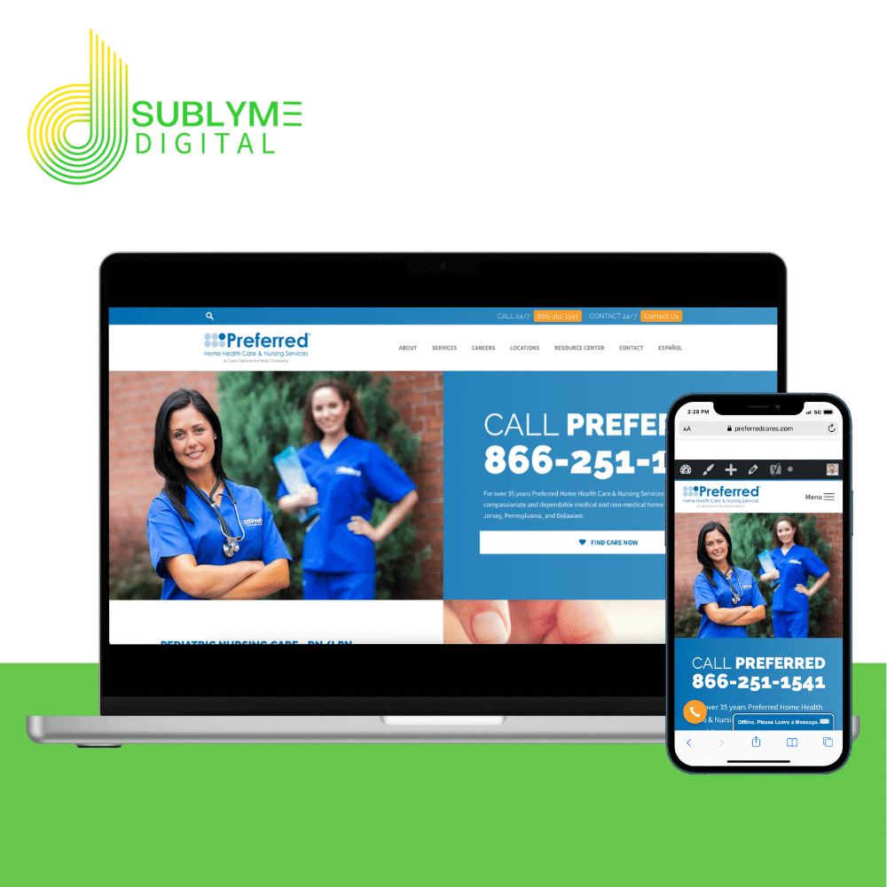 PreferredCares website case study by Sublyme Digital, highlighting a welcoming, responsive design for a home health care provider, displayed on laptop and mobile screens.