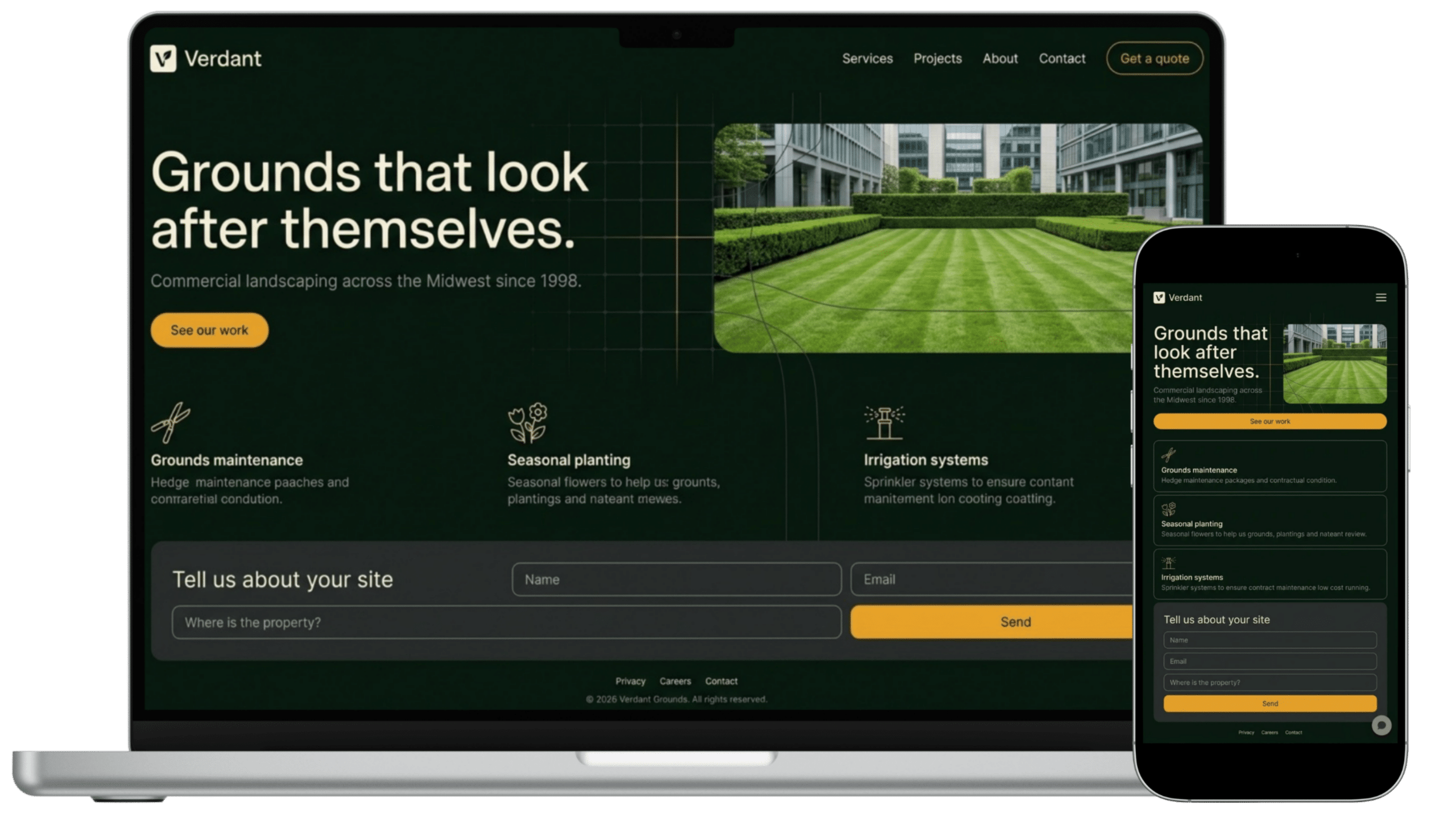 A landscaping company's website shown on a laptop and a phone: the Verdant logo and menu across the top, the headline "Grounds that look after themselves" beside a photograph of a mown lawn, an amber call-to-action, three service blocks, and an inquiry form at the foot.